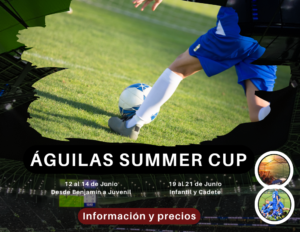 Aguilas Summer Cup