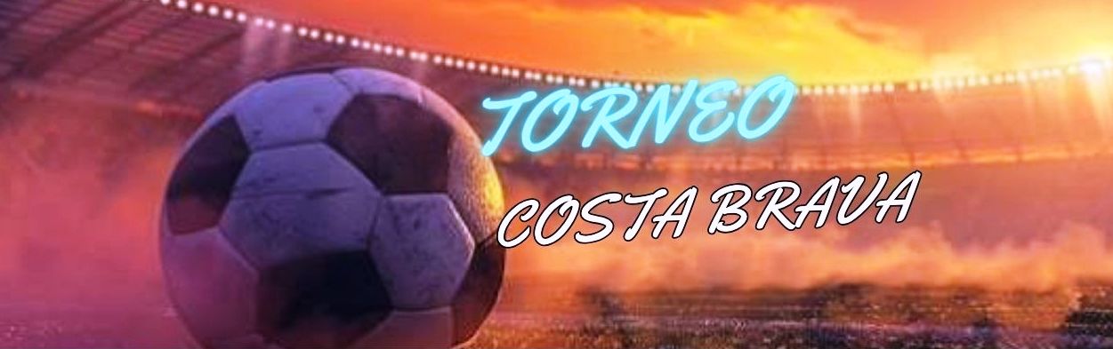 TORNEO COSTA BRAVA