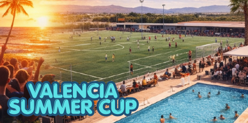 Valencia Summer Cup. Tornei de Verano en Valencia España